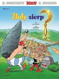 René Goscinny, Albert Uderzo ‹Asteriks #02: Asteriks i złoty sierp›
