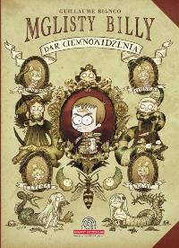 Guillaume Bianco &lsaquo;Mglisty Billy&rsaquo;
