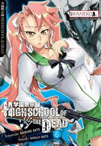  &lsaquo;High school of the Dead #6&rsaquo;