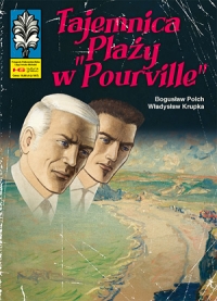 Władysław Krupka, Bogusław Polch ‹Tajemnica „Plaży w Pourville”›