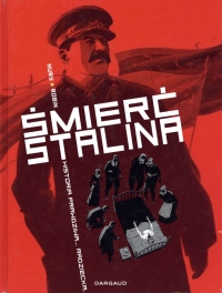 Fabien Nury, Thierry Robin ‹Śmierć Stalina: Agonia›