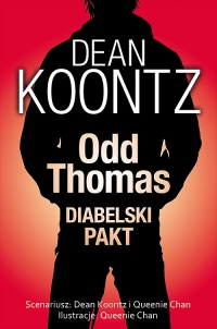 Dean Koontz, Queenie Chan &lsaquo;Odd Thomas - Diabelski pakt&rsaquo;