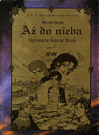 Riyoko Ikeda &lsaquo;Aż do nieba: Tajemnicza historia Polski #1&rsaquo;