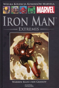 Warren Ellis, Adi Granov ‹Wielka Kolekcja Komiksów Marvela #3: Iron Man - Extremis›