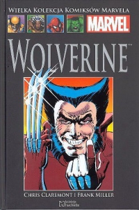 Chris Claremont, Frank Miller ‹Wielka Kolekcja Komiksów Marvela #4: Wolverine›
