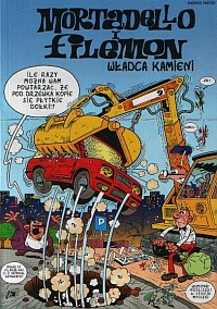 Francisco Ibanez ‹Mortadello i Filemon #2: Władca kamieni›