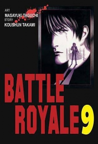 Koshun Takami, Masayuki Taguchi &lsaquo;Battle Royale #9&rsaquo;