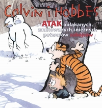 Bill Watterson ‹Calvin i Hobbes #7: Atak obłąkanych, zmutowanych śnieżnych potworów zabójców (wydanie II)›