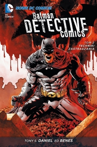  ‹Batman - Detective Comics #2: Techniki zastraszania›
