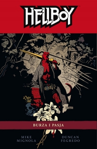 Mike Mignola, Duncan Fegredo ‹Hellboy #12: Burza i pasja›