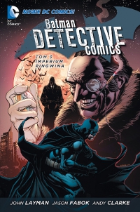  ‹Batman - Detective Comics #3: Imperium Pingwina›