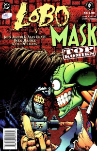 Alan Grant, John Arcudi, Doug Mahnke ‹Top Komiks #06 (4/1999): Lobo/Mask›