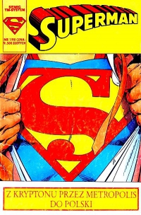 John Byrne ‹Superman #01 (1/1990): Spoza zielonego brzasku...; Tajemnica; Ujawnienie; Super-Heros›