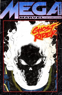Howard Mackie, Mark Texeira, Javier Saltares ‹Mega Marvel #02 (1/94): Ghost Rider›