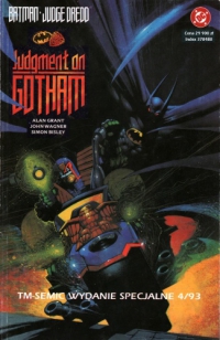Alan Grant, John Wagner, Simon Bisley ‹TM-Semic Wydanie Specjalne #08 (4/1993): Batman/Judge Dredd: Sąd Nad Gotham›
