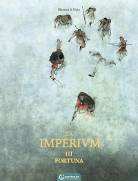 Merwan Chabane, Bastien Vivès ‹Za Imperium #3: Fortuna›