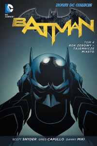 Scott Snyder, Greg Capullo ‹Batman. Tajemnicze miasto›