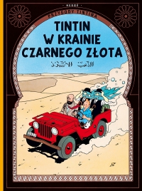Hergé ‹Przygody TinTina #15: Tintin w krainie czarnego złota›