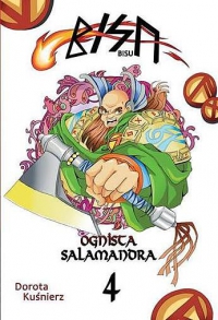 Dorota Kuśnierz &lsaquo;Bisu. Ognista Salamandra #4&rsaquo;