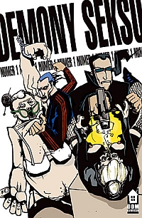 Mariusz Zawadzki, Krzysztof Kałuszka, Marcin Palmąka &lsaquo;Demony seksu #1: Demony seksu&rsaquo;