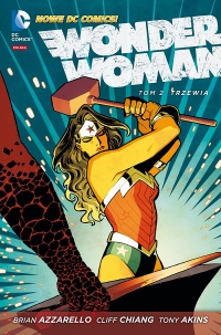 Brian Azzarello, Cliff Chiang ‹Wonder Woman #2: Trzewia›