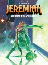 Hermann Huppen ‹Jeremiah #5: Laboratorium wieczności›
