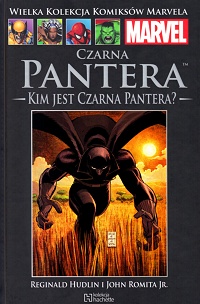 Reginald Hudlin, John Romita Jr. ‹Wielka Kolekcja Komiksów Marvela #50: Czarna Pantera: Kim jest Czarna Pantera?›