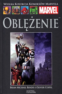 Brian Michael Bendis, Olivier Coipel ‹Wielka Kolekcja Komiksów Marvela #60: Oblężenie›