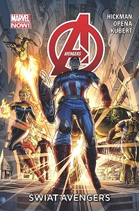 Jonathan Hickman, Jerome Opeña, Adam Kubert ‹Avengers. Świat Avengers›