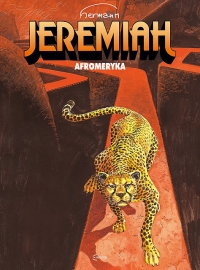 Hermann Huppen ‹Jeremiah #7: Afroameryka›