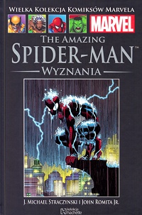 Joe Michael Straczynski, John Romita Jr. ‹Wielka Kolekcja Komiksów Marvela #48: The Amazing Spider-Man: Wyznania›