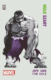 Jeph Loeb, Tim Sale ‹Hulk: Szary›