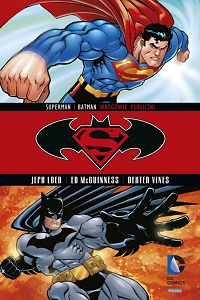 Jeph Loeb, Ed McGuinness, Dexter Vines ‹Superman / Batman #1: Wrogowie publiczni›