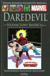 Roger McKenzie, Frank Miller, Klaus Janson ‹Wielka Kolekcja Komiksów Marvela #85: Daredevil: Naznaczony śmiercią›
