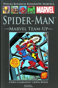 Chris Claremont, John Byrne ‹Wielka Kolekcja Komiksów Marvela #92: Spider-Man: Marvel Team-Up›
