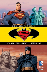 Jeph Loeb, Carlos Pacheco ‹Superman / Batman #3: Władza absolutna›