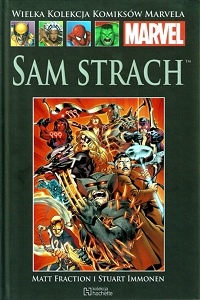 Matt Fraction, Stuart Immonen ‹Wielka Kolekcja Komiksów Marvela #96:  Sam strach. Część 2›