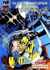 Artur Tang, Wojciech Czajkowski &lsaquo;Superchruper kontra Tabloidzi&rsaquo;
