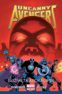 Rick Remender, Daniel Acuna ‹Uncanny Avengers #2: Bliźnięta apokalipsy›