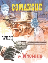 Greg, Hermann Huppen ‹Comanche #3: Wilki w Wyoming›