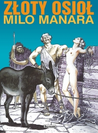 Milo Manara ‹Złoty osioł›