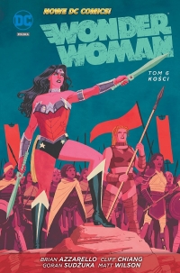 Brian Azzarello, Cliff Chiang, Goran Sudzuka ‹Wonder Woman #6: Kości›