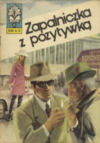 Władysław Krupka, Grzegorz Rosiński ‹Kapitan Żbik #10: Zapalniczka z pozytywką›