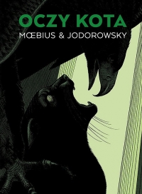 Alexandro Jodorowsky, Jean ‘Moebius’ Giraud ‹Oczy kota›