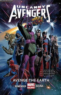 Rick Remender, Daniel Acuna ‹Uncanny Avengers #4: Pomścić Ziemię›