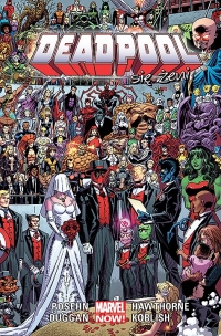 Brian Posehn, Gerry Duggan, Joe Kelly, Scott Koblish, Evan Shaner ‹Deadpool #6: Deadpool się żeni›
