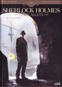 Sylvain Cordurié, Alessandro Nespolino ‹Sherlock Holmes: Crime Alleys #1: Pierwsza sprawa›