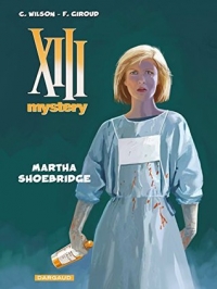 Joel Callede, Sylvain Vallee ‹XIII - Mystery: Martha Shoebridge›
