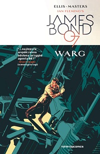 Warren Ellis, Jason Masters ‹James Bond 007 #1: WARG›