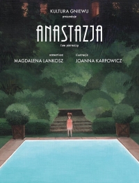 Magdalena Lankosz, Joanna Karpowicz ‹Anastazja #1›